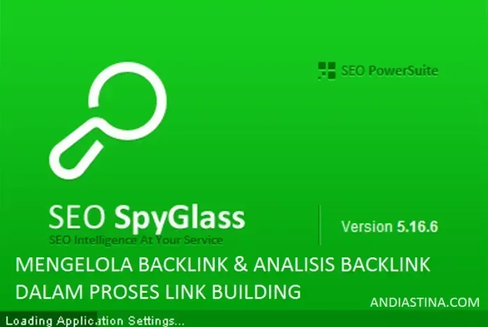 Cara Mengelola Backlink Menggunakan SEO SpyGlass