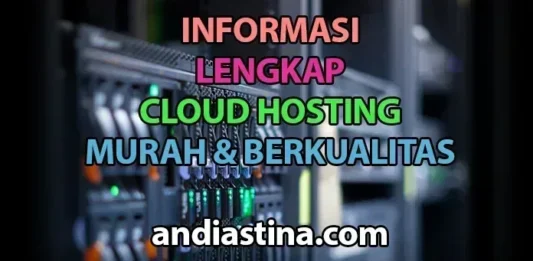 Informasi Cloud Hosting Murah & Terbaik Informasi Cloud Hosting
