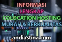 Informasi Colocation Hosting Murah & Terbaik informasi colocation hosting
