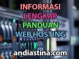 Informasi Lengkap & Panduan Web Hosting Informasi Lengkap & Panduan Web Hosting