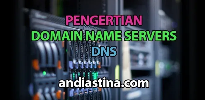 Yang Dimaksud Domain Name Servers