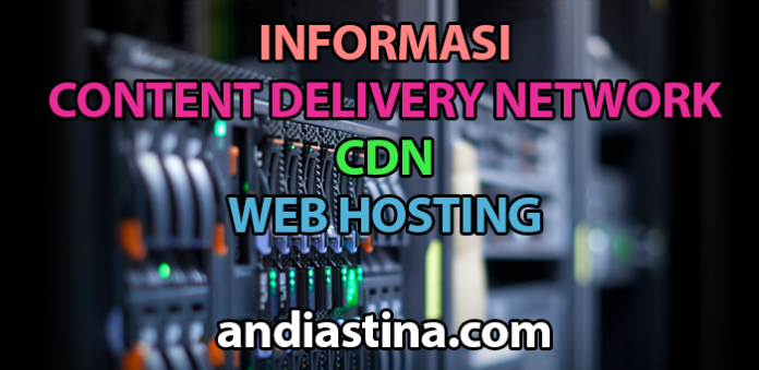 informasi cdn web hosting