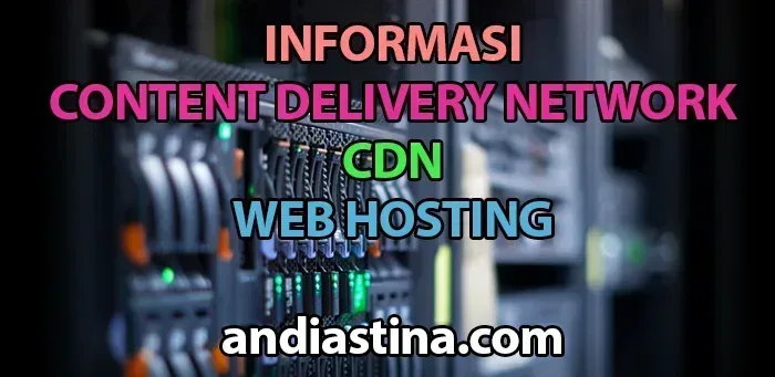 informasi cdn web hosting