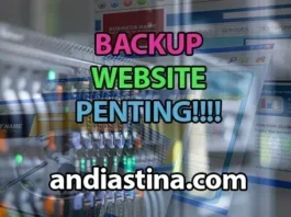 Pentingnya Melakukan Backup Website