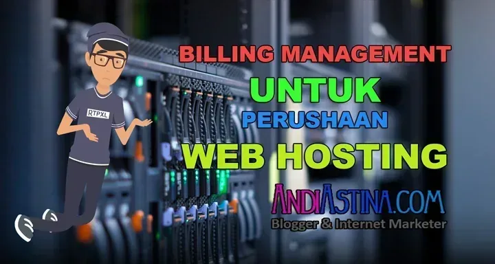 Billing Management Untuk Mengatur Pembayaran Web Hosting