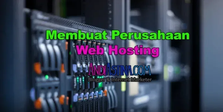 Membuat Perusahaan Web Hosting